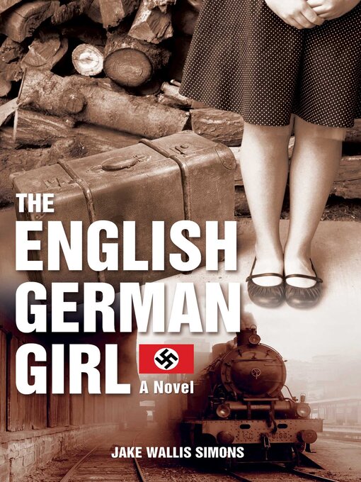 Title details for The English German Girl by Jake Wallis Simons - Available